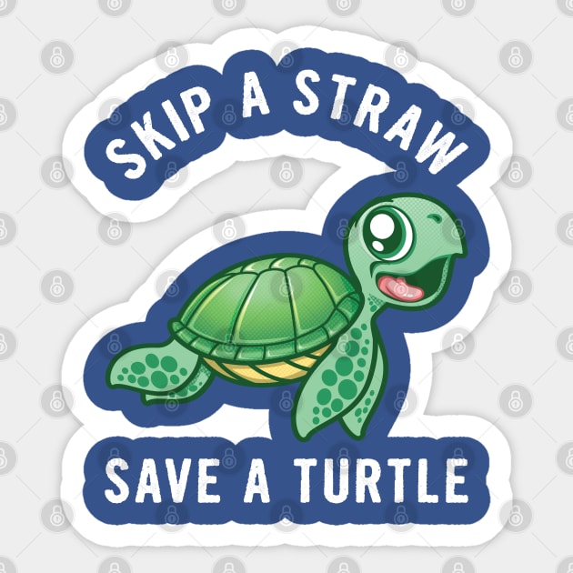 Skip a Straw Save a Turtle Sticker by PnJ